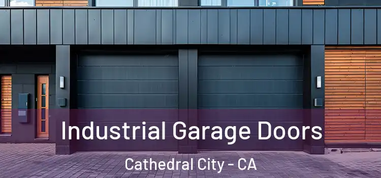  Industrial Garage Doors Cathedral City - CA